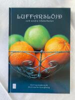 Luffarslöjd : och andra trådarbeten