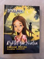 Ryktet g&aring;r, Noelia / nollan p&aring; n&auml;tet