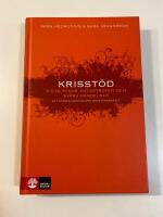Krisst&ouml;d vid olyckor, katastrofer och sv&aring;ra h&auml;ndelser : Att st&auml;rka m&auml;nniskors motst&aring;ndskraft