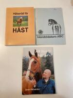 3 x h&auml;ftade b&ouml;cker f&ouml;r h&auml;st&auml;gare 1) Forsstr&ouml;m Att f&ouml;rst&aring; h&auml;star 2) H&auml;lsor&aring;d f&ouml;r h&auml;st 3) Islandsh&auml;stens ABC