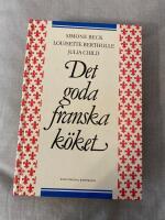 Det goda franska k&ouml;ket - del 1