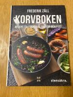 Korvboken : recept f&ouml;r vardags, gryta och fest