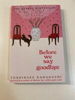 Before We Say Goodbye