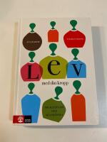 Lev med din kropp - om acceptans och sj&auml;lvk&auml;nsla