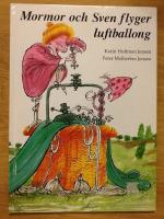 Mormor och Sven flyger luftballong