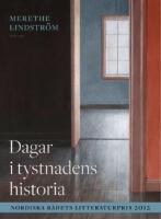 Dagar i tystnadens historia