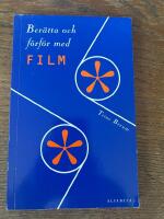 Ber&auml;tta och f&ouml;rf&ouml;r med film
