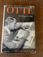 Otte - en bok om Otte Sk&ouml;ld