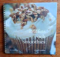 Muffins och smoothies