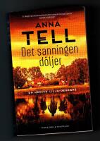 Det sanningen d&ouml;ljer