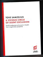 A vicious circle of silent exclusion - family homelessness and poverty in Sweden from a single mother perspective