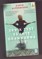 Skrik tyst s&aring; inte grannarna h&ouml;r