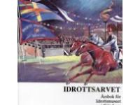 Idrottsarvet 1989. &Aring;rsbok f&ouml;r Idrottsmuseet i G&ouml;teborg