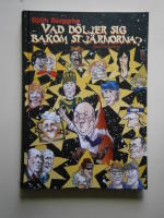 Vad d&ouml;ljer sig bakom stj&auml;rnorna? Numera preskriberat