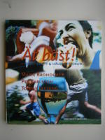 &Auml;t b&auml;st! - Kost, idrott & h&auml;lsoutveckling