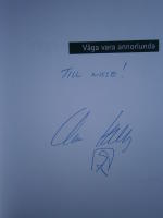 V&aring;ga vara annorlunda