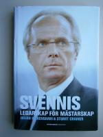 Svennis: Ledarskap f&ouml;r m&auml;starskap