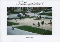 KALLINGEBILDER 6