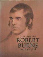 ROBERT BURNS and his world