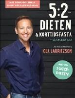 5:2 dieten & korttidsfasta : s&aring; lyckas du!
