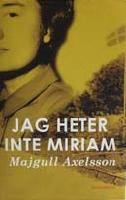 Jag heter inte Miriam