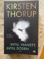 Intill vanvett, intill d&ouml;den