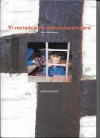 Vi rustade en bondeskeppareg&aring;rd