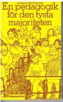 En pedagogik f&ouml;r den tysta majoriteten