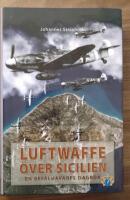 Luftwaffe &ouml;ver Sicilien : en bef&auml;lhavares dagbok