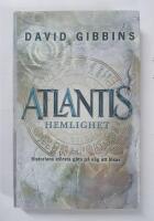 Atlantis hemlighet : historiens st&ouml;rsta g&aring;ta p&aring; v&auml;g att l&ouml;sas