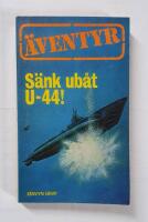 S&auml;nk ub&aring;t U-44!