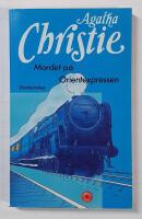 Mordet p&aring; Orientexpressen : [detektivroman]