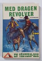 Med dragen revolver