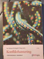 Konflikthantering i professionellt l&auml;rarskap