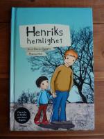 HENRIKS HEMLIGHET