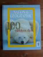 V&Auml;RLDENS DJUR. DE 100 B&Auml;STA BILDERNA