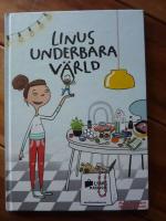 LINUS UNDERBARA V&Auml;RLD