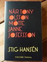 N&Auml;R TONY OLSSON M&Ouml;TTE JANNE JOSEFSSON