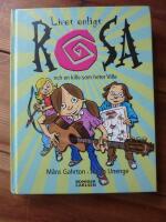 LIVET ENLIGT ROSA OCH EN KILLE SOM HETER VILLE