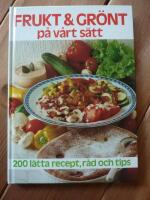 FRUKT OCH GR&Ouml;NT P&Aring; V&Aring;RT S&Auml;TT