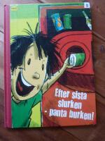 EFTER SISTA SLURKEN &ndash; PANTA BURKEN!