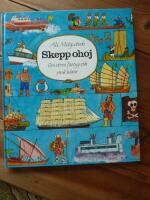 SKEPP OHOJ - Om stora fartyg och sm&aring; b&aring;tar