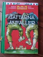 J&Auml;TTARNA ANFALLER 