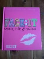 FACE:IT - SMINK, H&Aring;R & NAGLAR