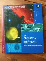 SOLEN, M&Aring;NEN OCH DEN R&Ouml;DA PLANETEN