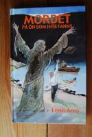 MORDET P&Aring; &Ouml;N SOM INTE FANNS