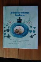 F&Ouml;DELSEDAGSBOKEN - En evighetskalender med bakelser i