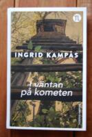 I V&Auml;NTAN P&Aring; KOMETEN
