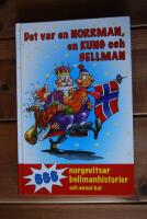 DET VAR EN NORRMAN, EN KUNG OCH BELLMAN