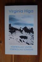 F&Ouml;RTROLLAD VINTER, F&Ouml;RTROLLAD SOMMAR